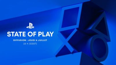 state of play 8 juillet